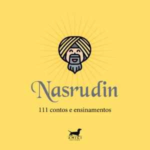 Livro Nasrudin – 111 Contos e Ensinamentos do Sábio Tolo