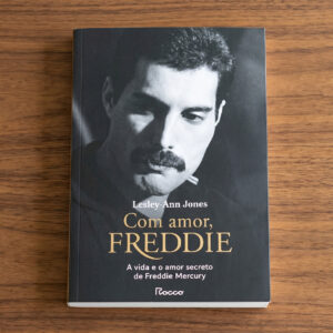 Com Amor, Freddie: A Vida e o Amor Secreto de Freddie Mercury